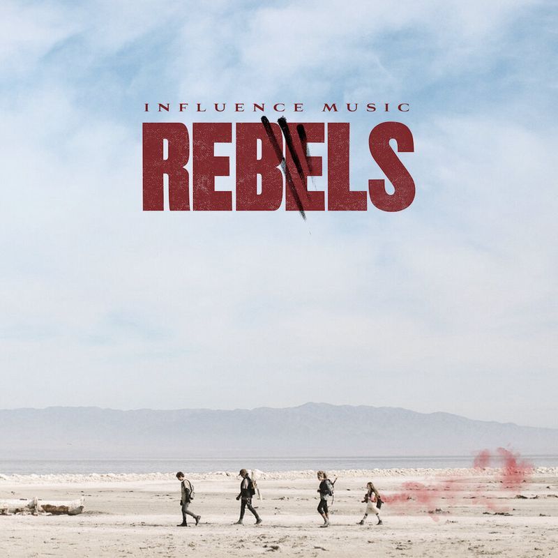 670442aa4602cf5c7be631e0 Influence Music Rebels P 800